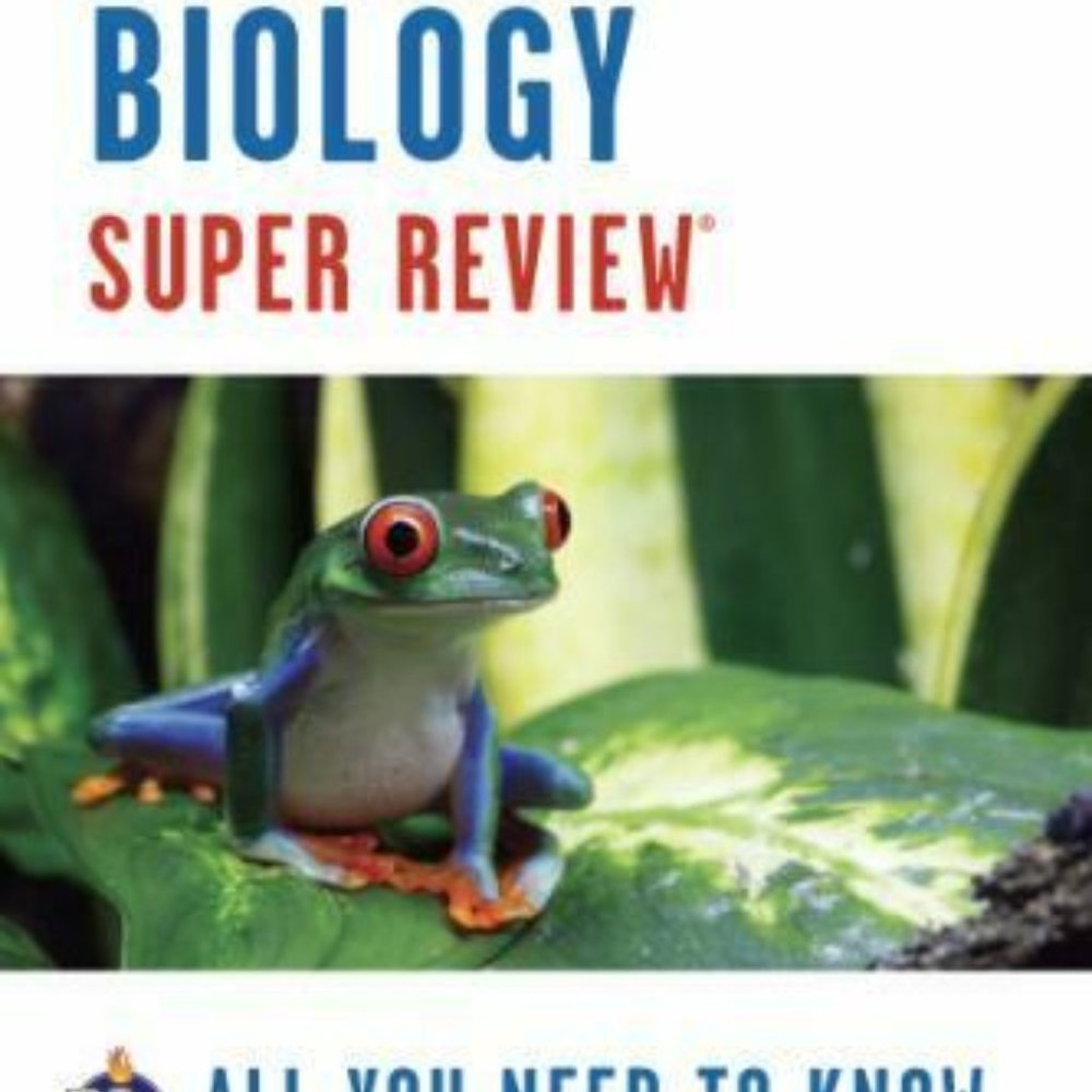 Super Reviews Study Guides: Biology by Research and Education Association